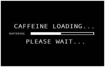 Caffeine Loading Please Wait free Wallpapers