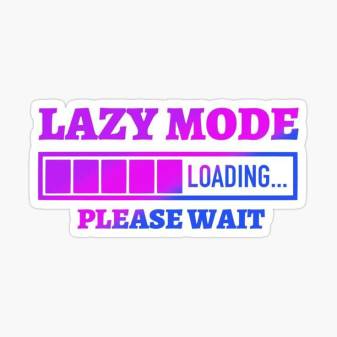 Lazzy Mode Loading Please Wait hd Wallpapers